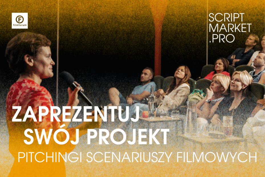 dziewczyna z mikrofonem przemawiająca do publiczności, napisy: Zaprezentuj swój projekt, pitchingi scenariuszy filmowych. Logotypy FILMFORUM i SCRIPTMARKET.PRO