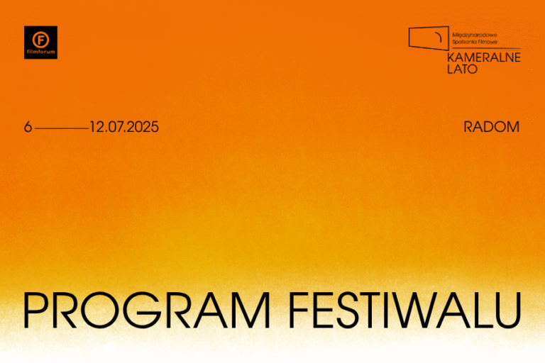 napis PROGRAM FESTIWALU, daty 6-12 lipca, miejsce Radom, logotypy FILMFORUM i KAMERALNEGO LATA na pomarańczowym tle