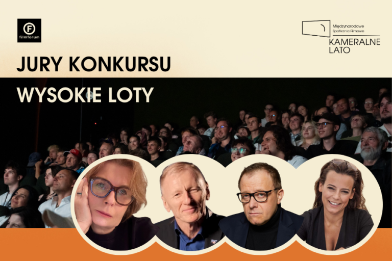 Grafika promocyjna jury konkursu WYSOKIE LOTY w ramach KAMERALNEGO LATA. W tle widoczna jest publiczność w sali kinowej, a na pierwszym planie cztery portrety członków jury oraz logotypy Filmforum i KAMERALNEGO LATA.